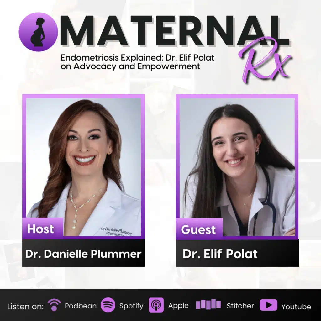Endometriosis Explained: Dr. Elif Polat on Advocacy and Empowerment | MaternalRx