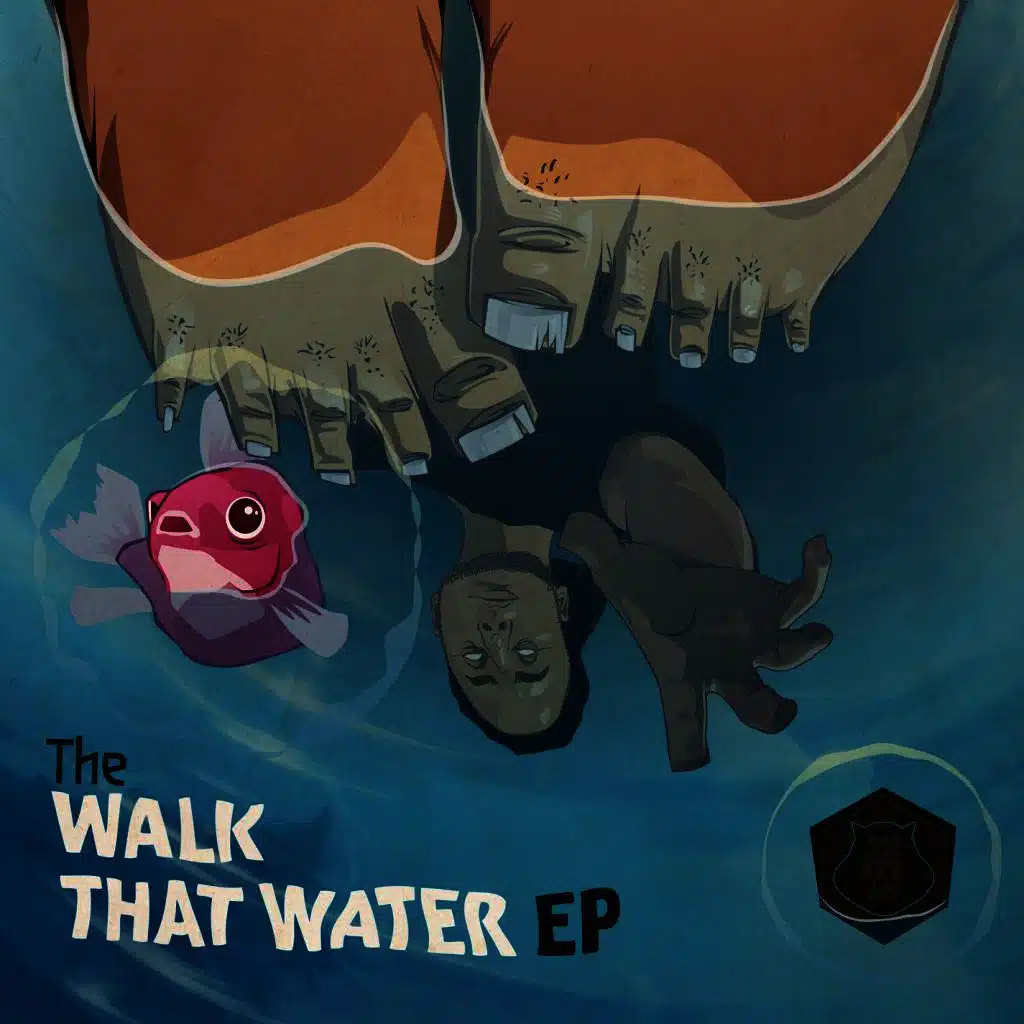 The Walk That Water EP