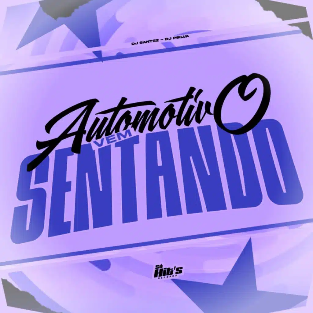 Automotivo Vem Sentando