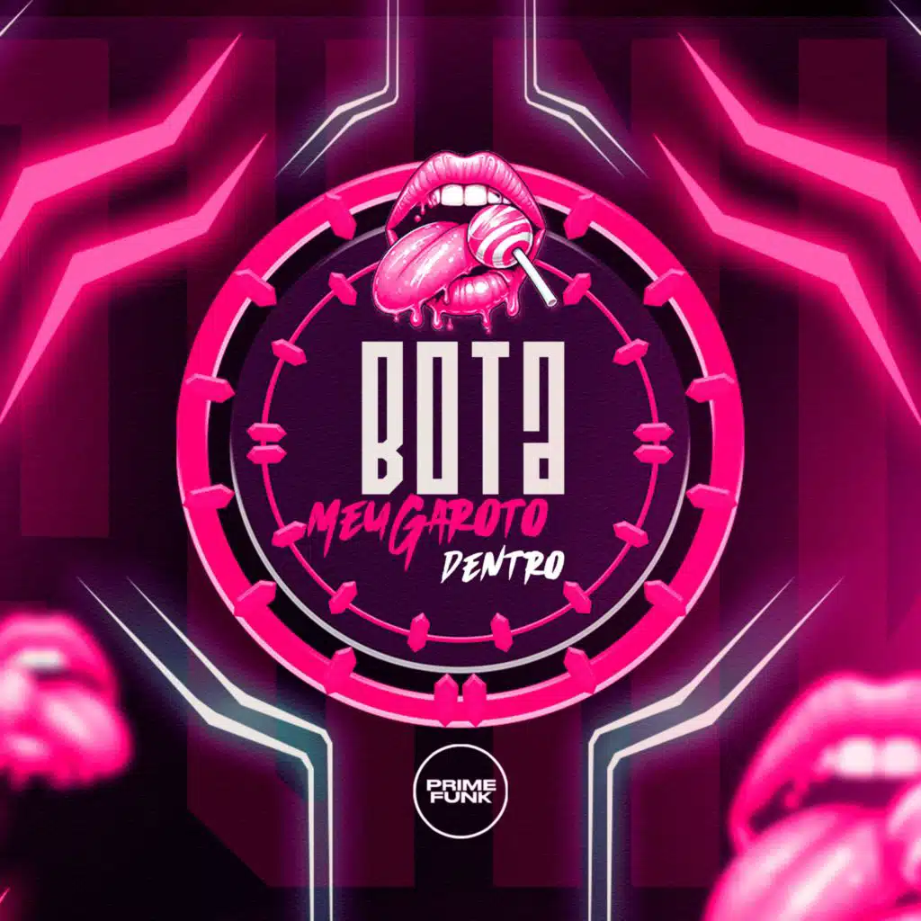 Bota Meu Garoto Dentro