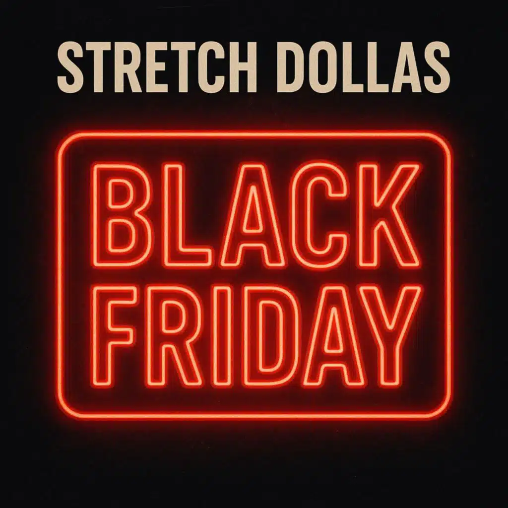 Stretch Dollas