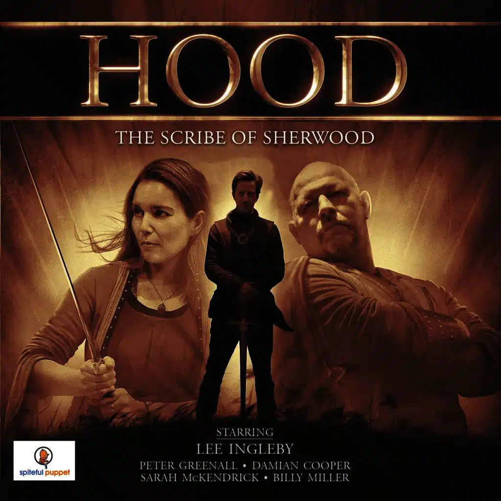 Hood: The Scribe of Sherwood