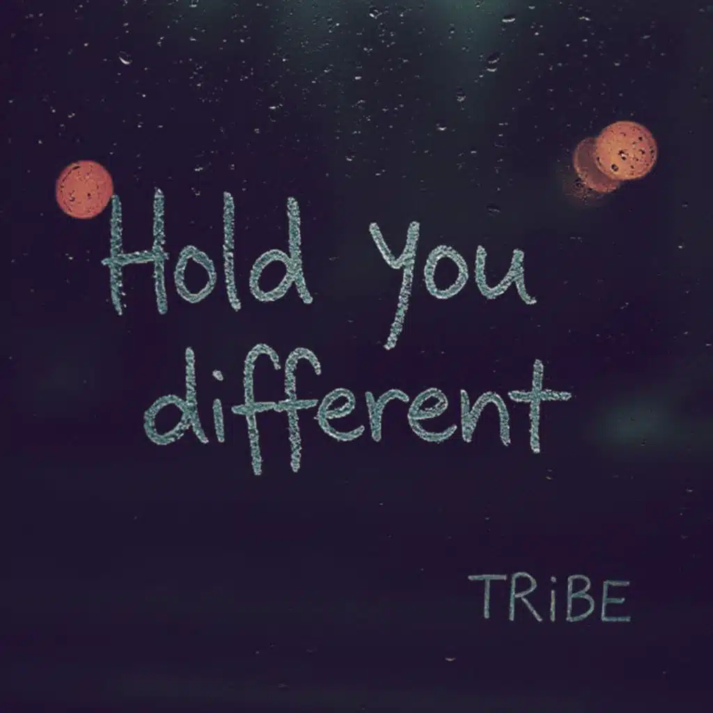 Hold You Different