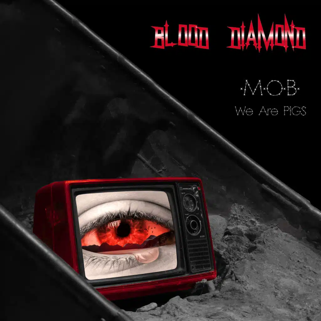 M.O.B. & We Are Pigs