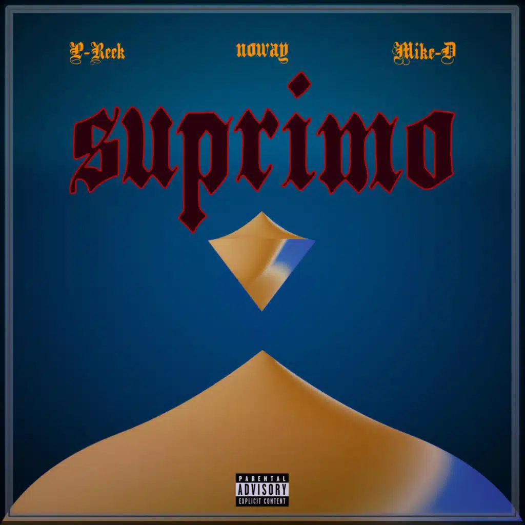 Suprimo (feat. P-Reek & Mike-D)