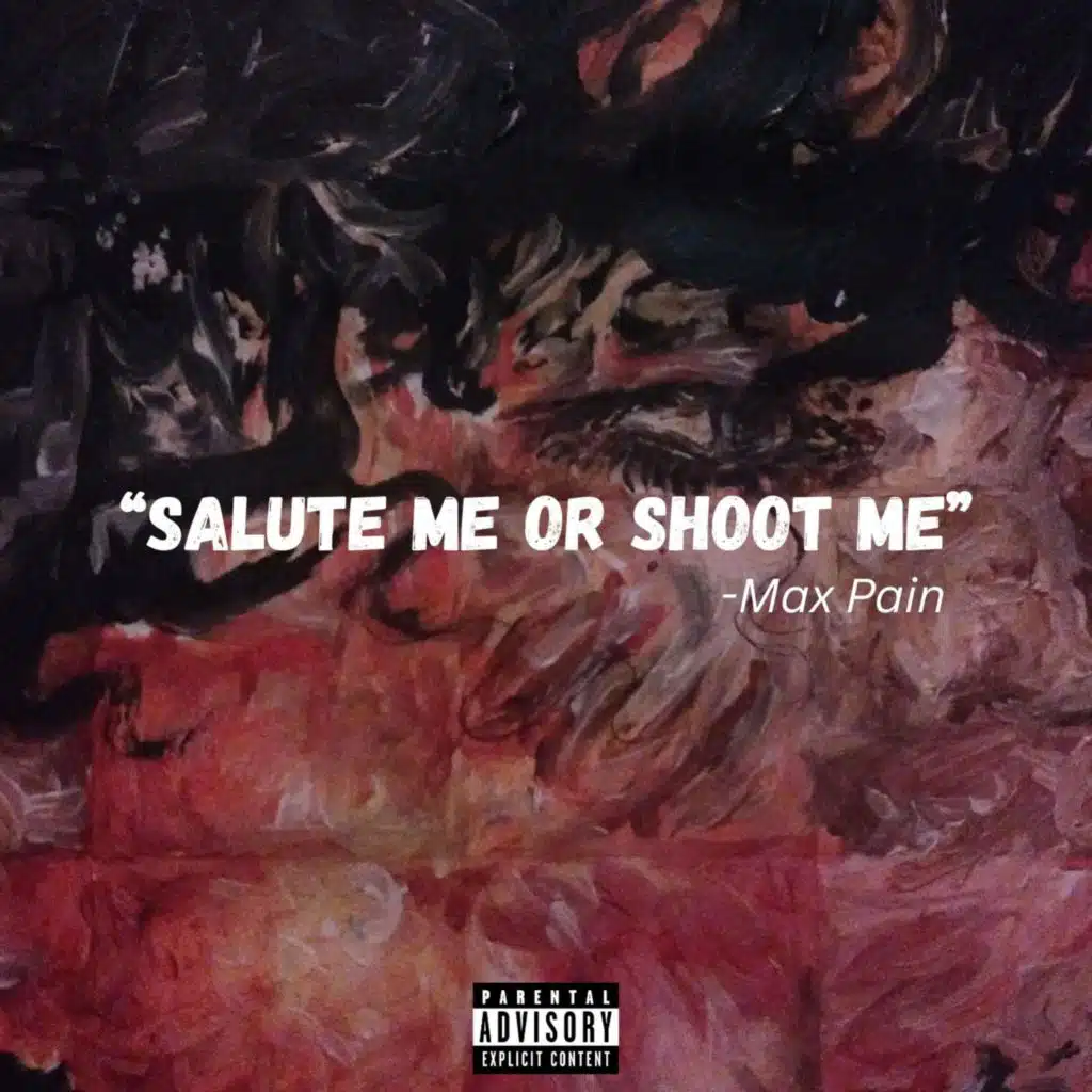 Salute me or Shoot Me