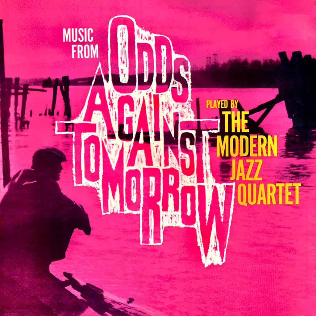 Odds Against Tomorrow (Original Soundtrack Remastered)