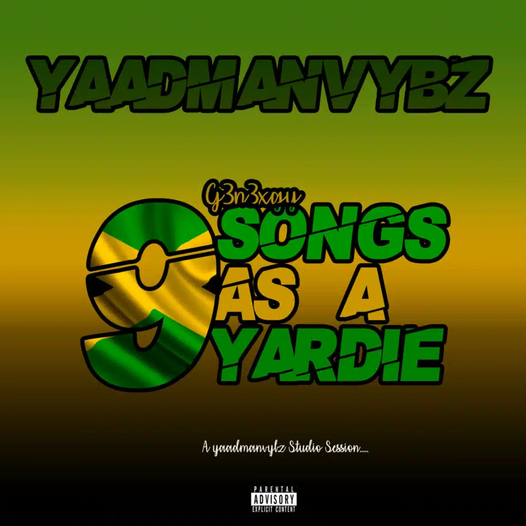 9 Song As a Yardie