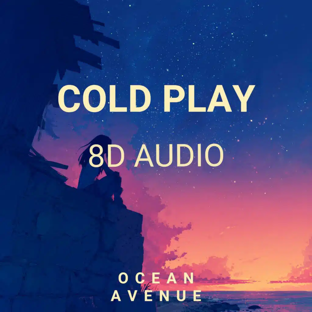 Cold Play (8D Audio)