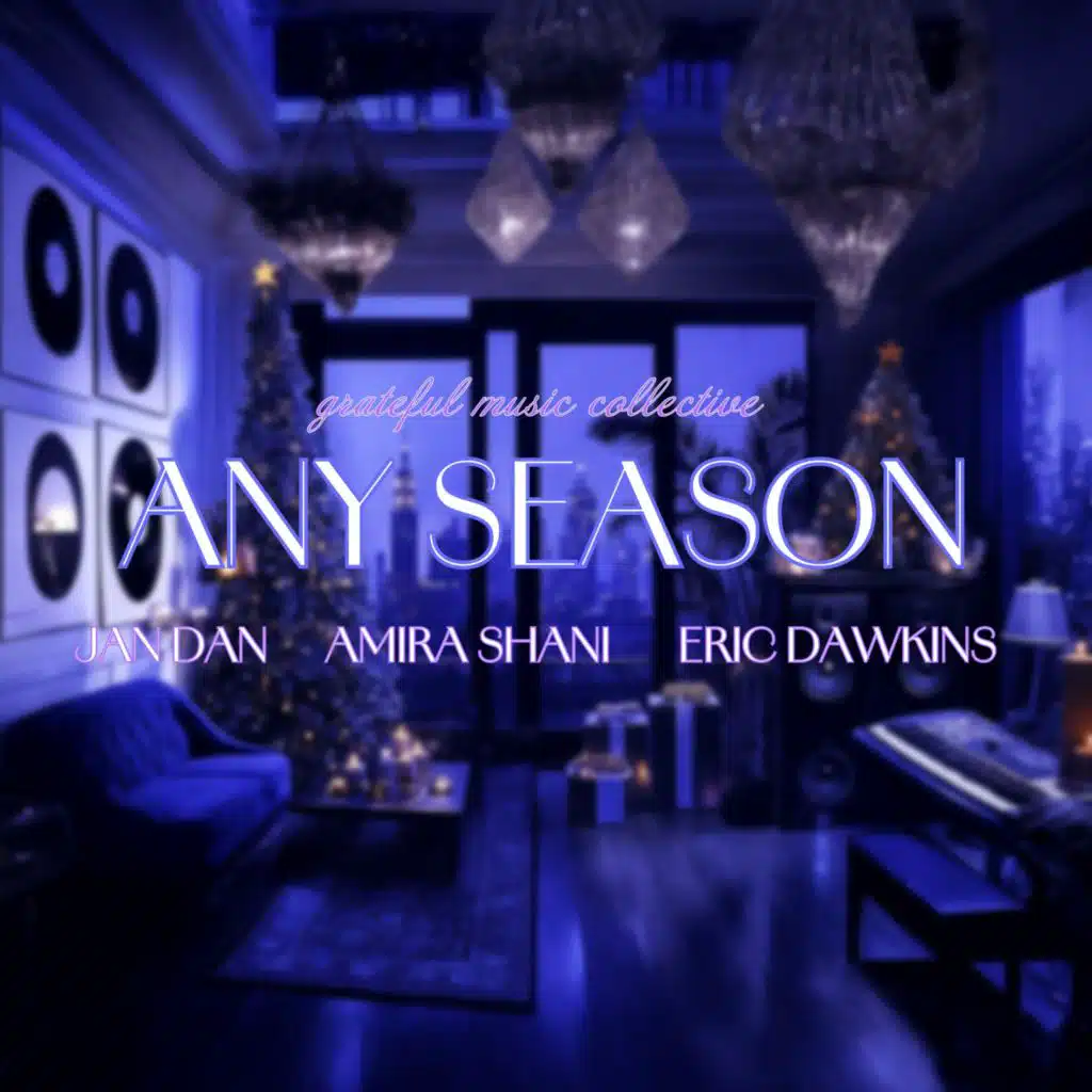 Any Season (feat. Grateful Music Collective)