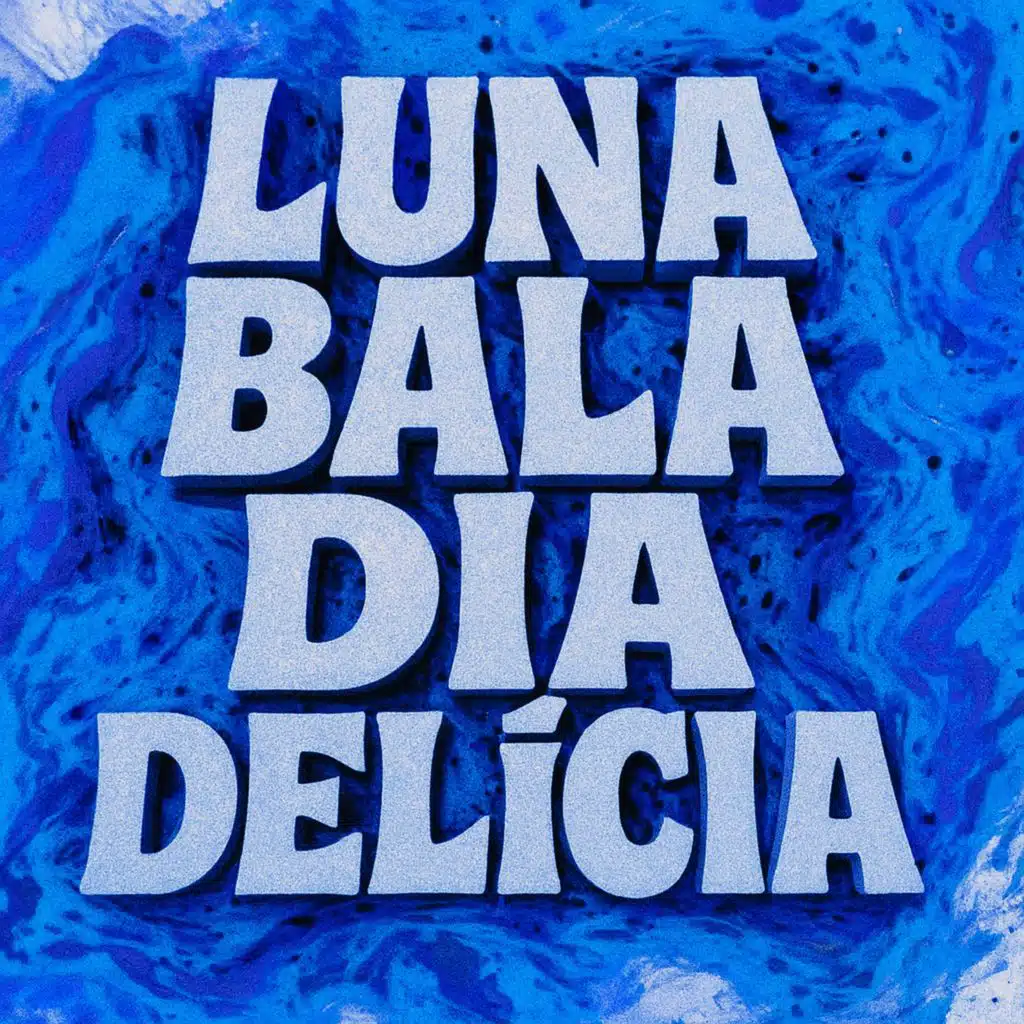LUNA BALA DIA DELICIA