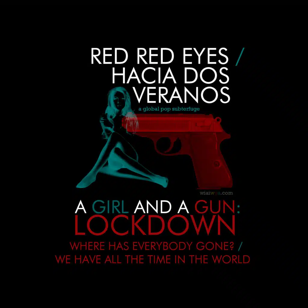A Girl And A Gun: Lockdown