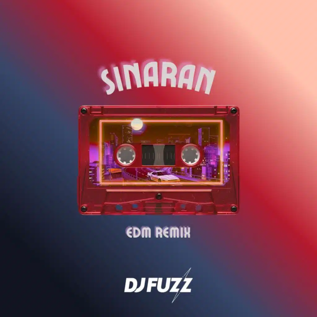Sinaran (EDM Remix)