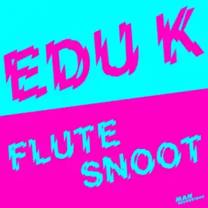 Flutesnoot - EP