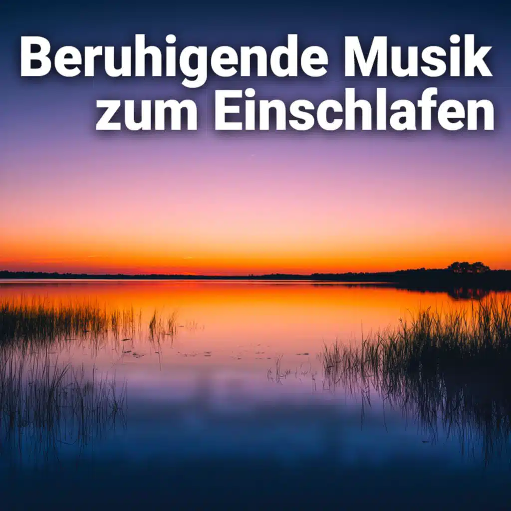 Einschlafmusik & Schlafmusik