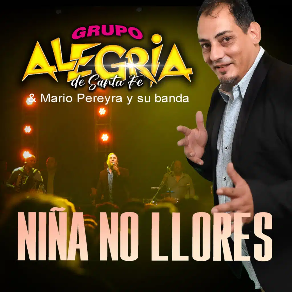 Grupo Alegria de Santa Fe & Mario Pereyra y Su Banda