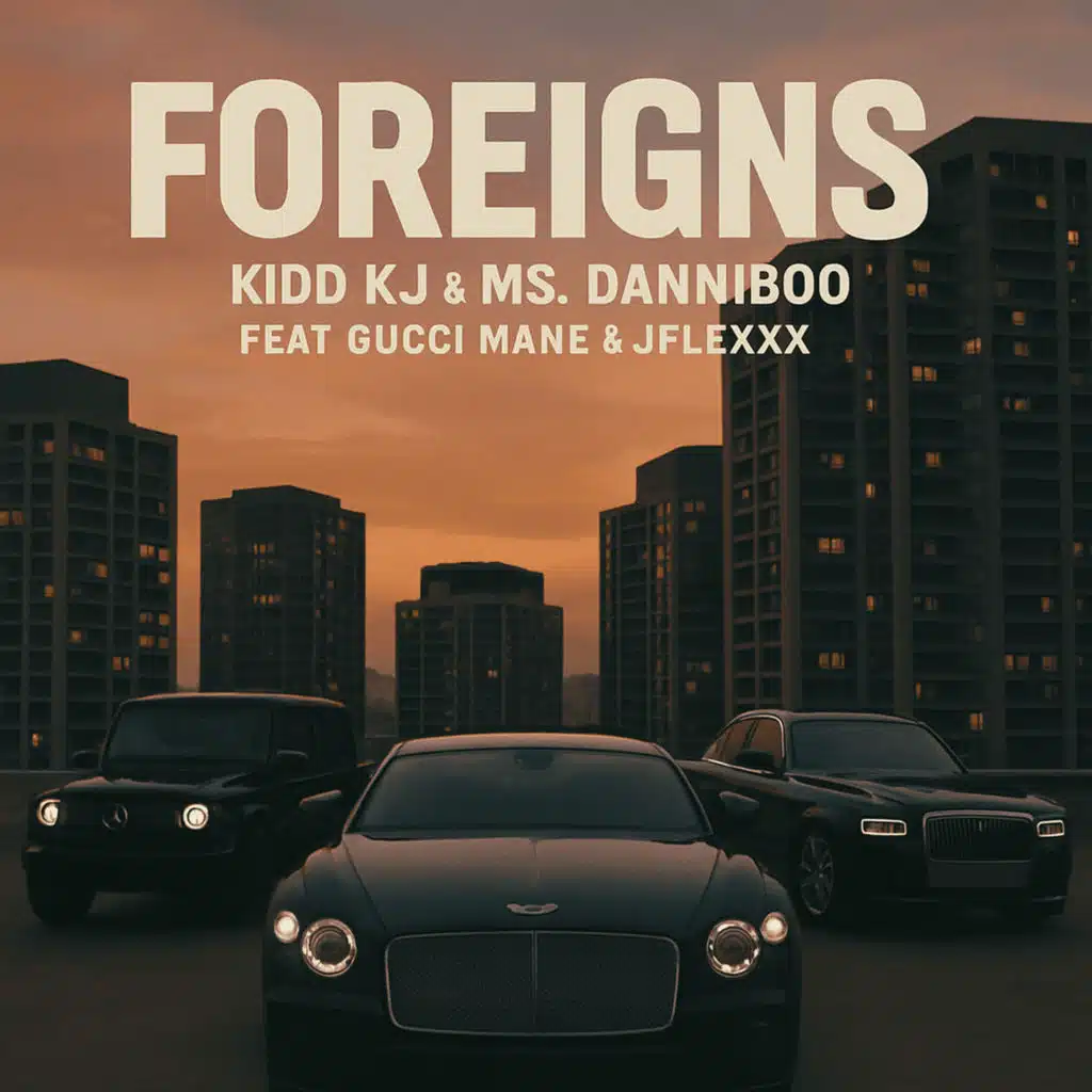Foreigns (feat. Gucci Mane & Jflexxx)