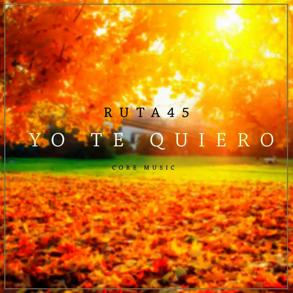 Yo Te Quiero