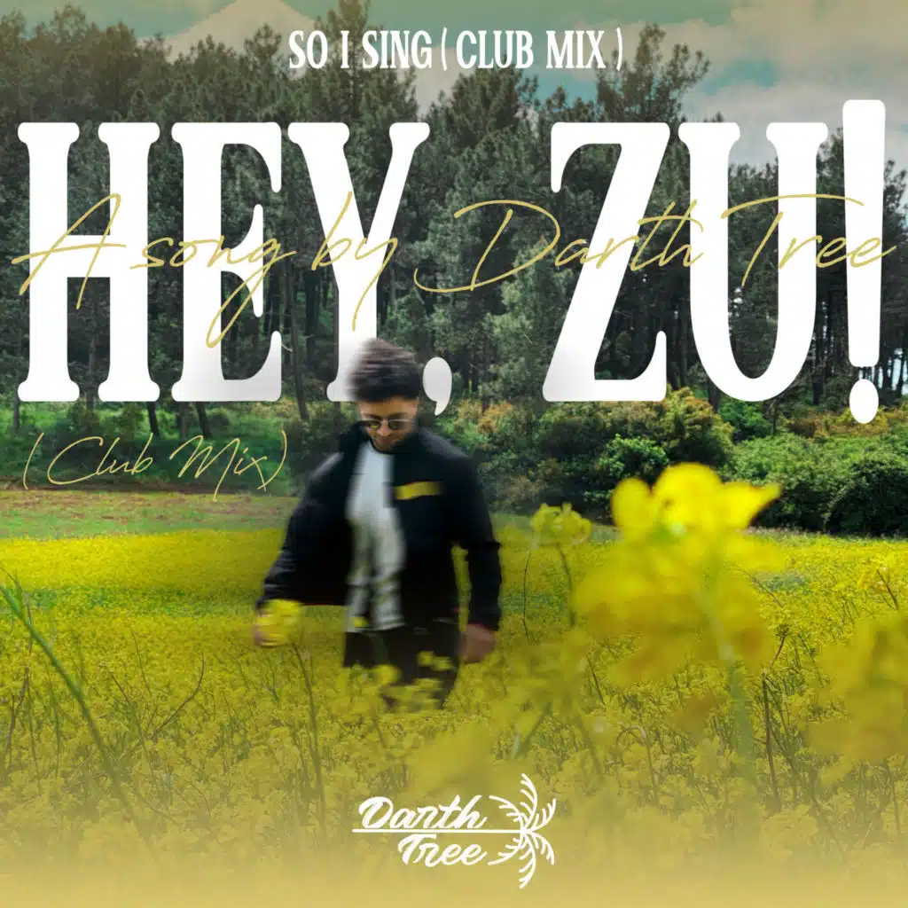 Hey, Zu! / So I Sing (Club Mix)