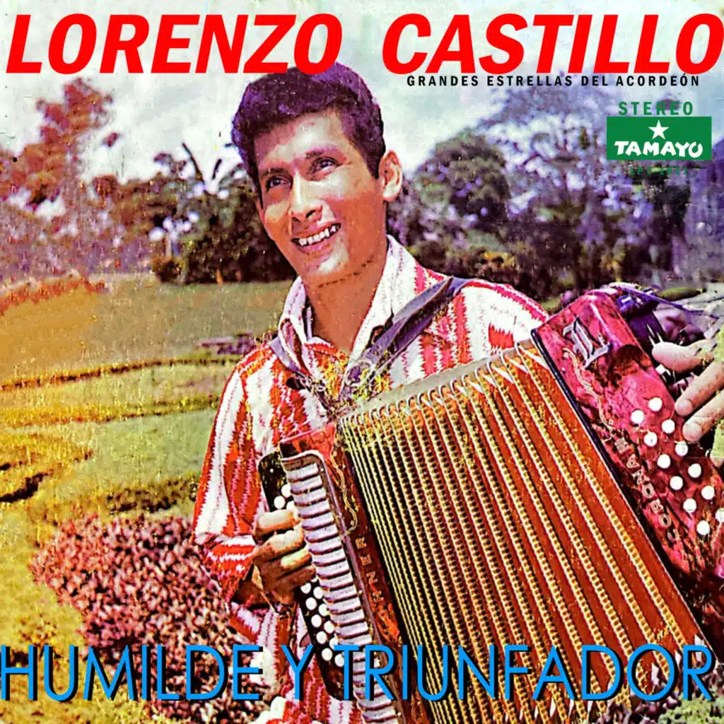 Lorenzo Castillo & Grandes Estrellas Del Acordeon