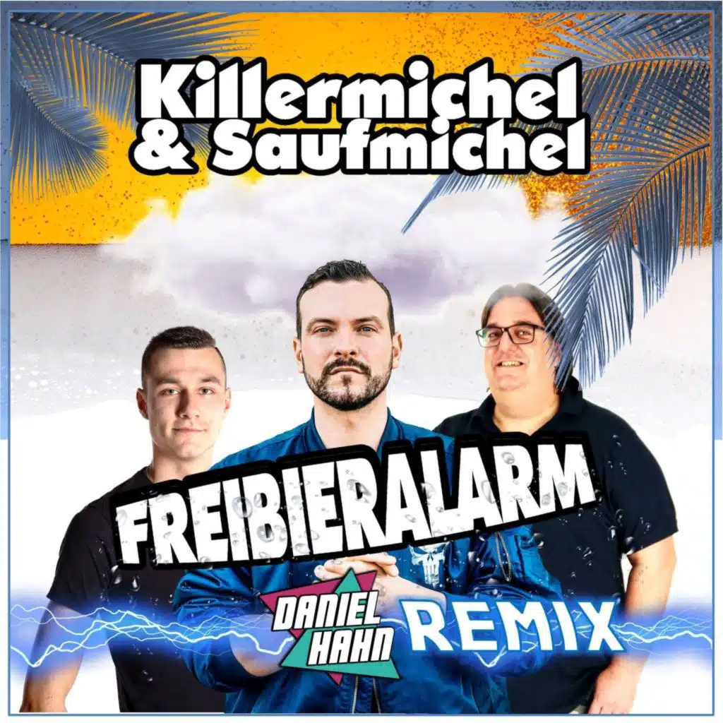 Freibieralarm (Daniel Hahn Remix)
