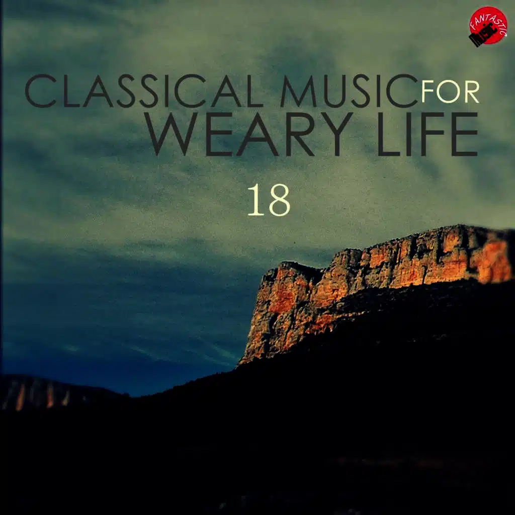 Classical music for weary life 18