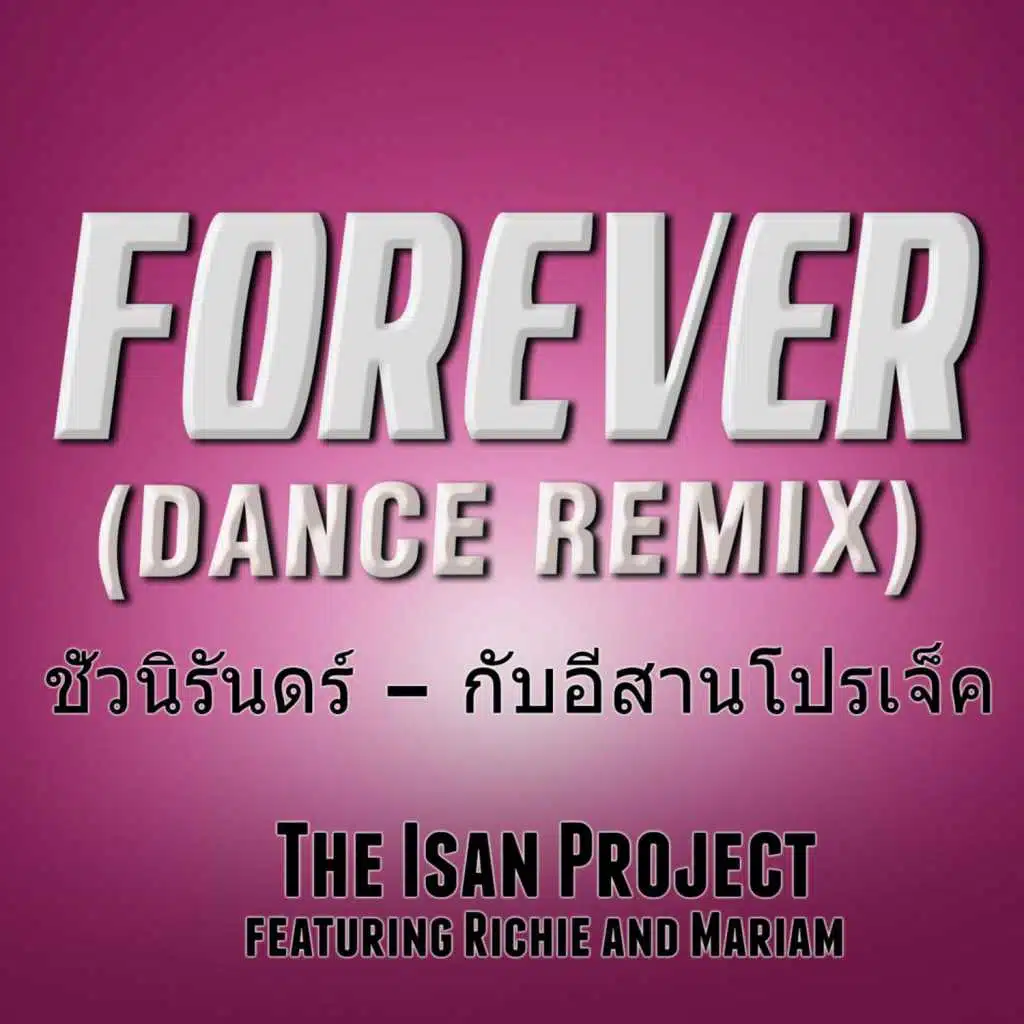 Forever (feat. Richie & Mariam)