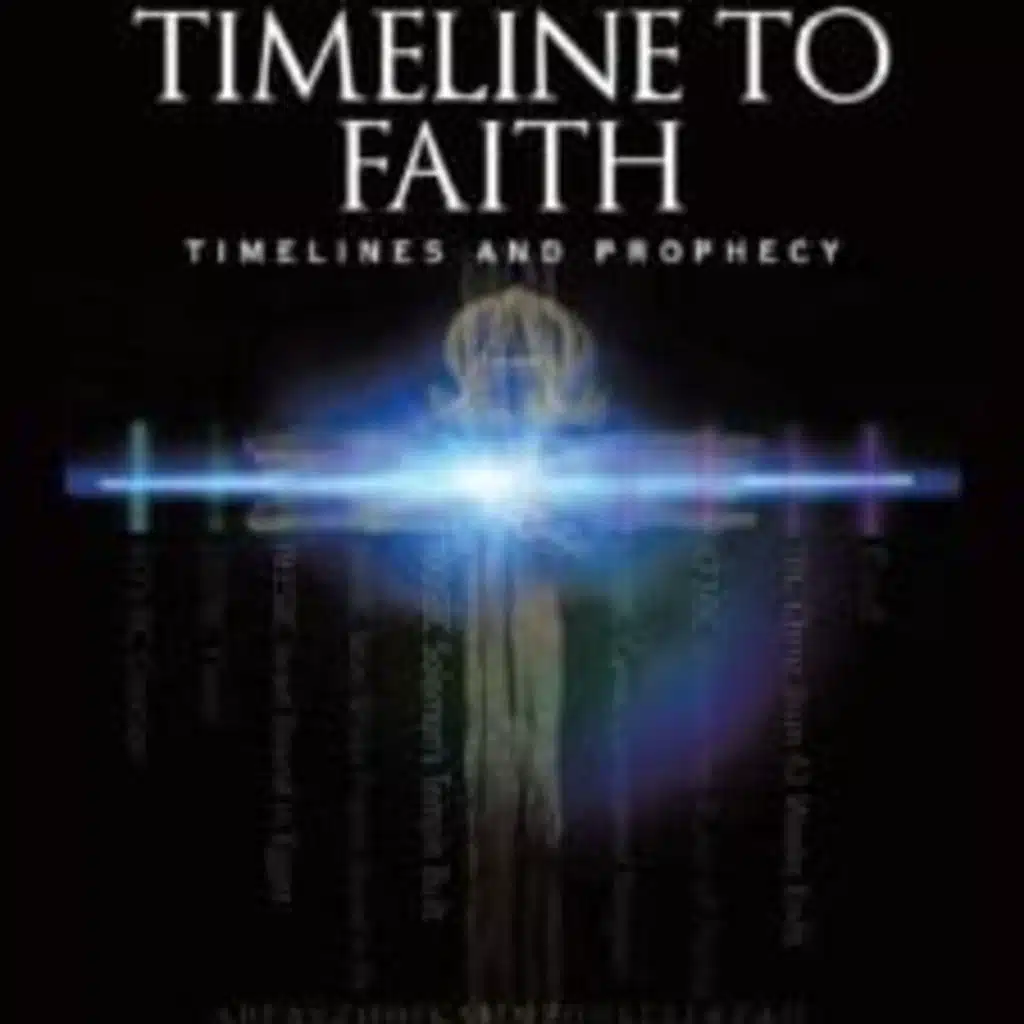 The Chris Voss Show Podcast – Biblical Timeline to Faith: Timelines and Prophecy by Jesse H. Carter
