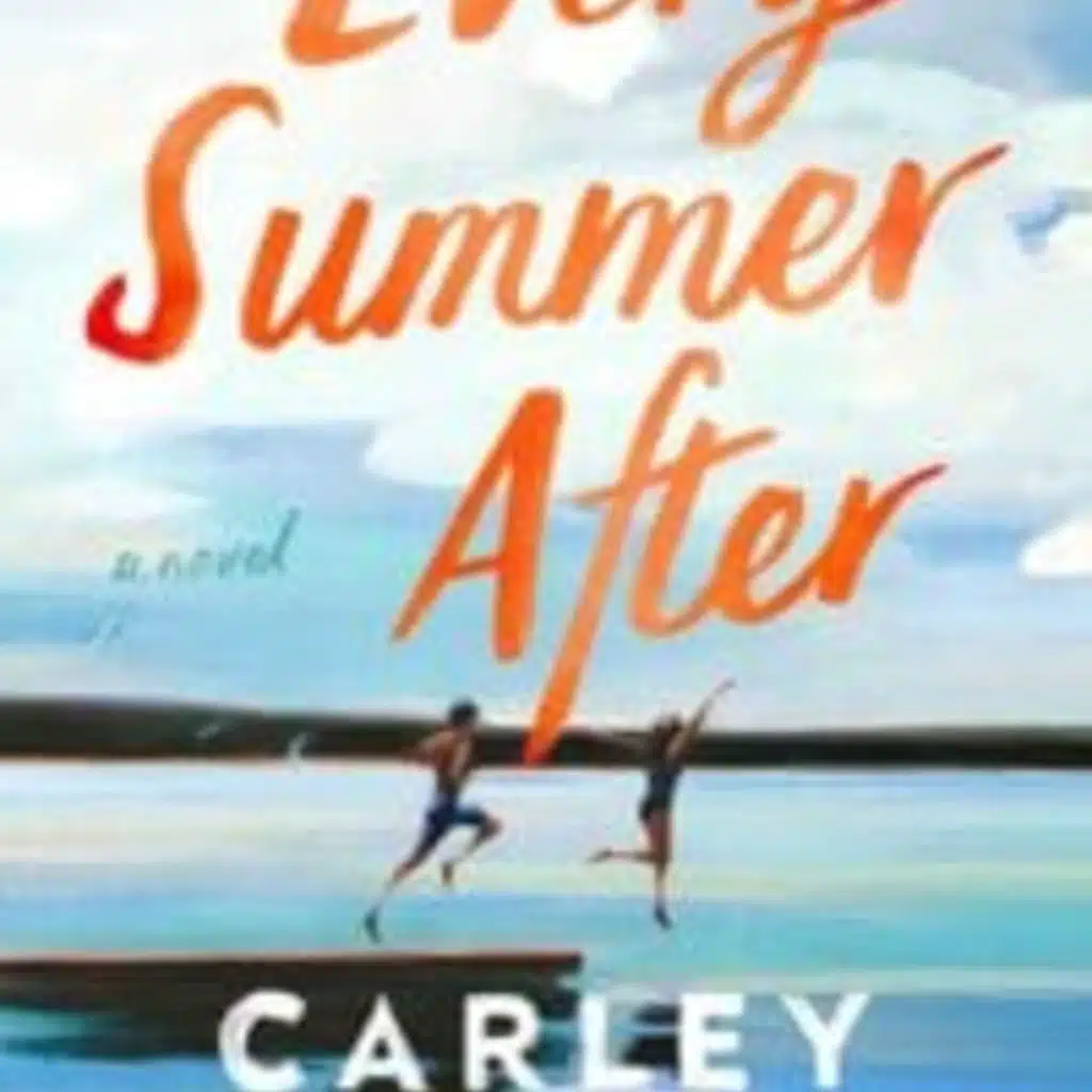 The Chris Voss Show Podcast – Every Summer After by Carley Fortune