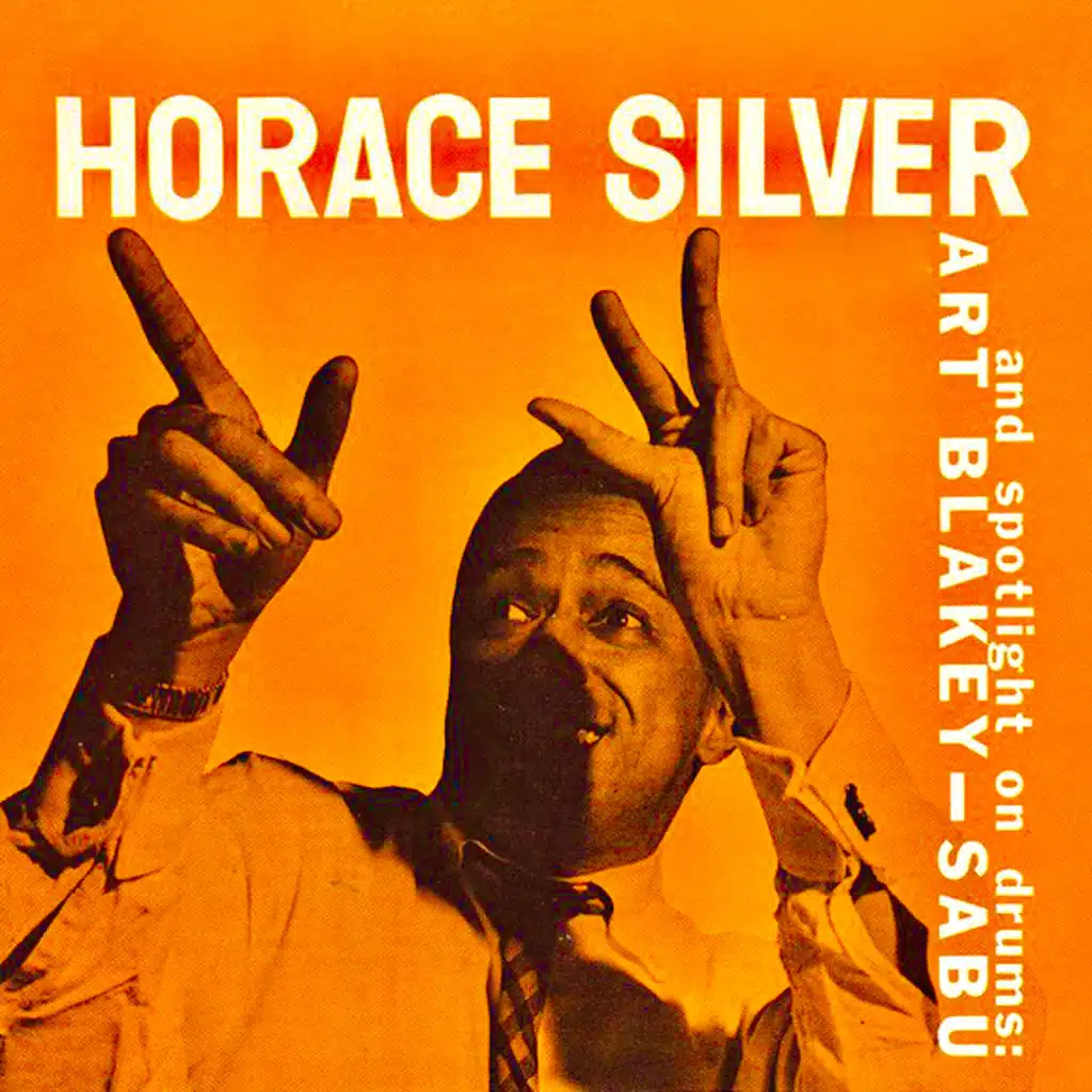 Horace Silver Trio (Remastered) [feat. Art Blakey & Sabu Martinez]
