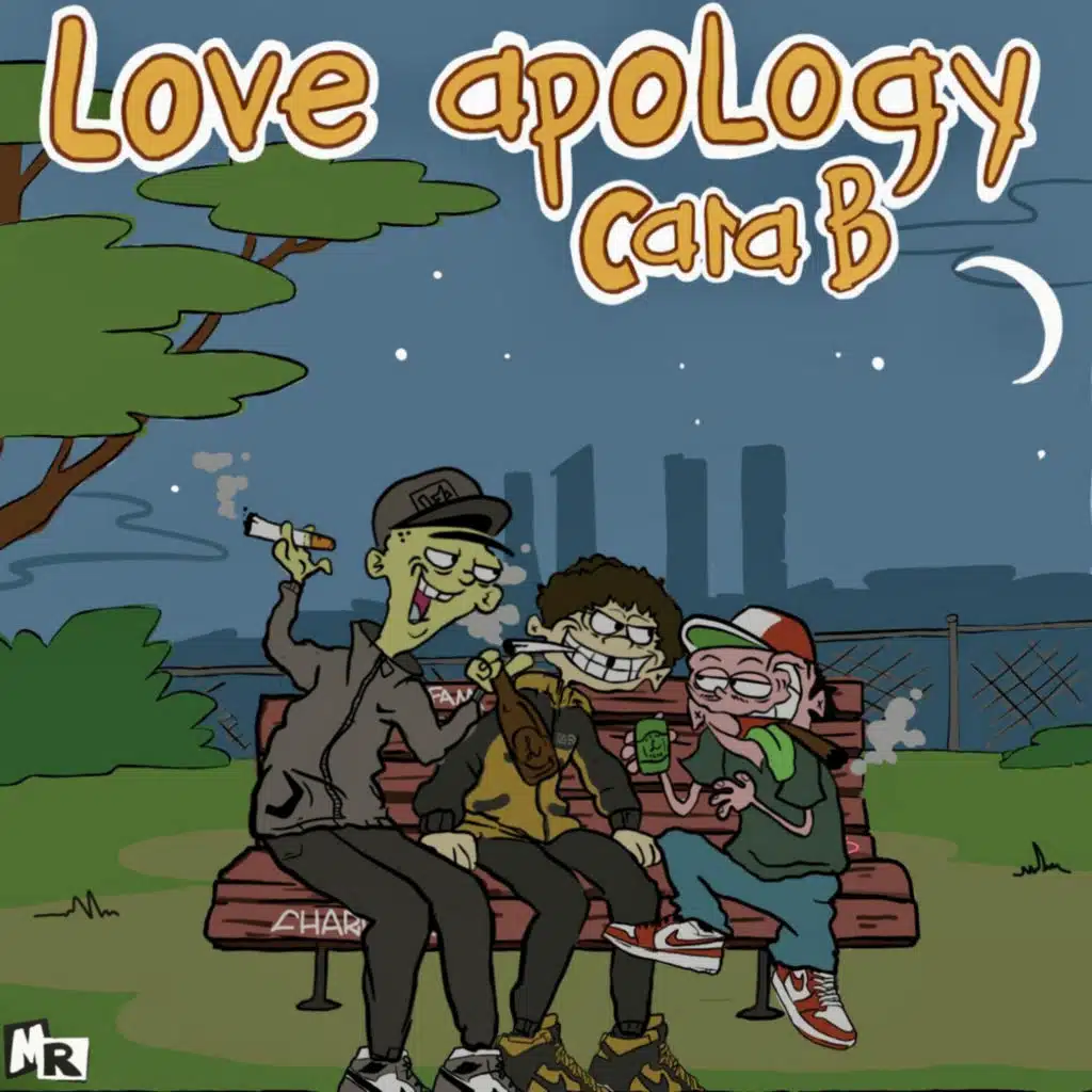 Love Apology Cara B