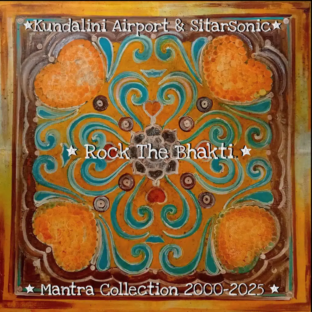 Mantra Collection 2000/2025 - Rock the Bhakti