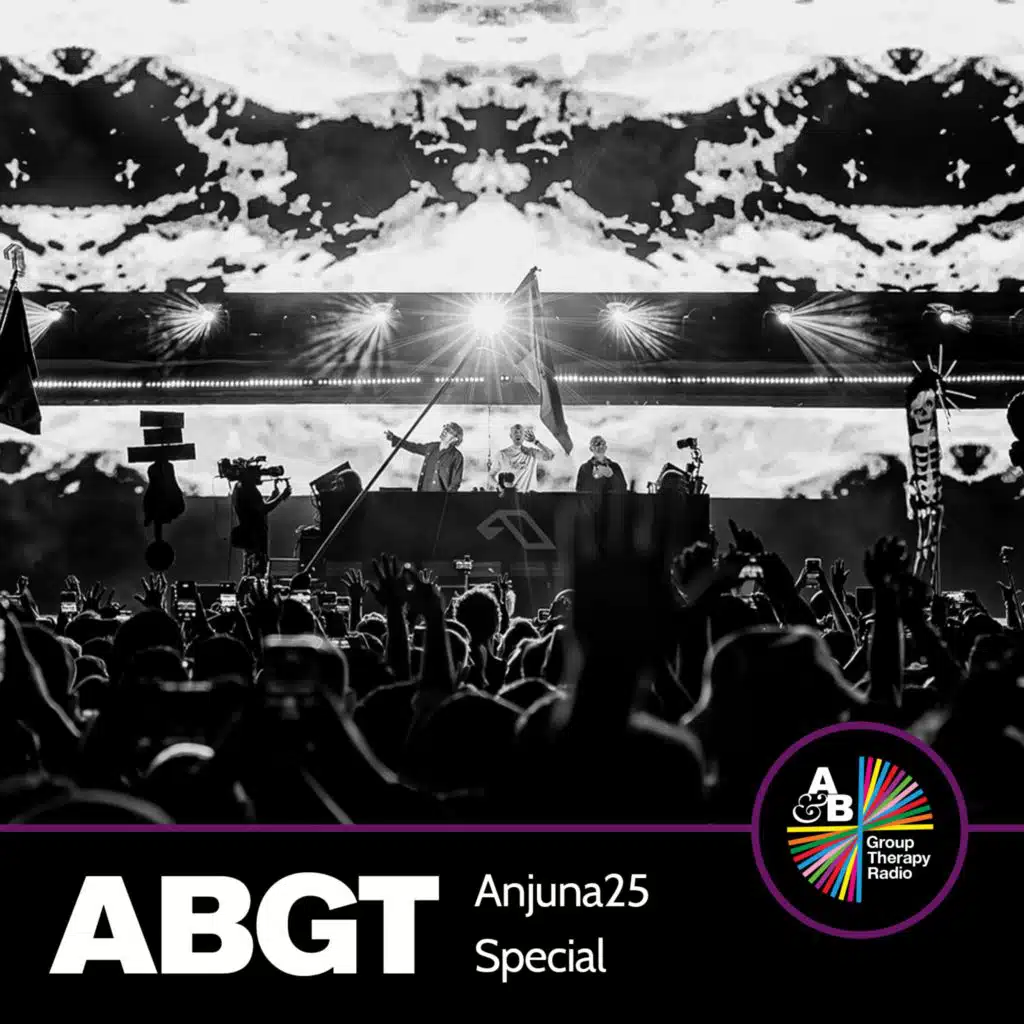 Group Therapy Anjuna25 Special with Above & Beyond (DJ Mix)