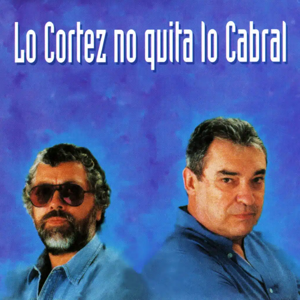 Lo Cortez No Quita Lo Cabral (En Vivo)