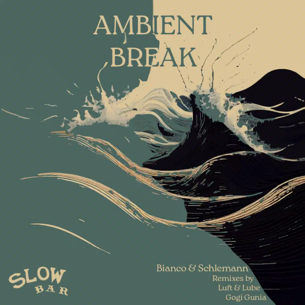 Ambient Break