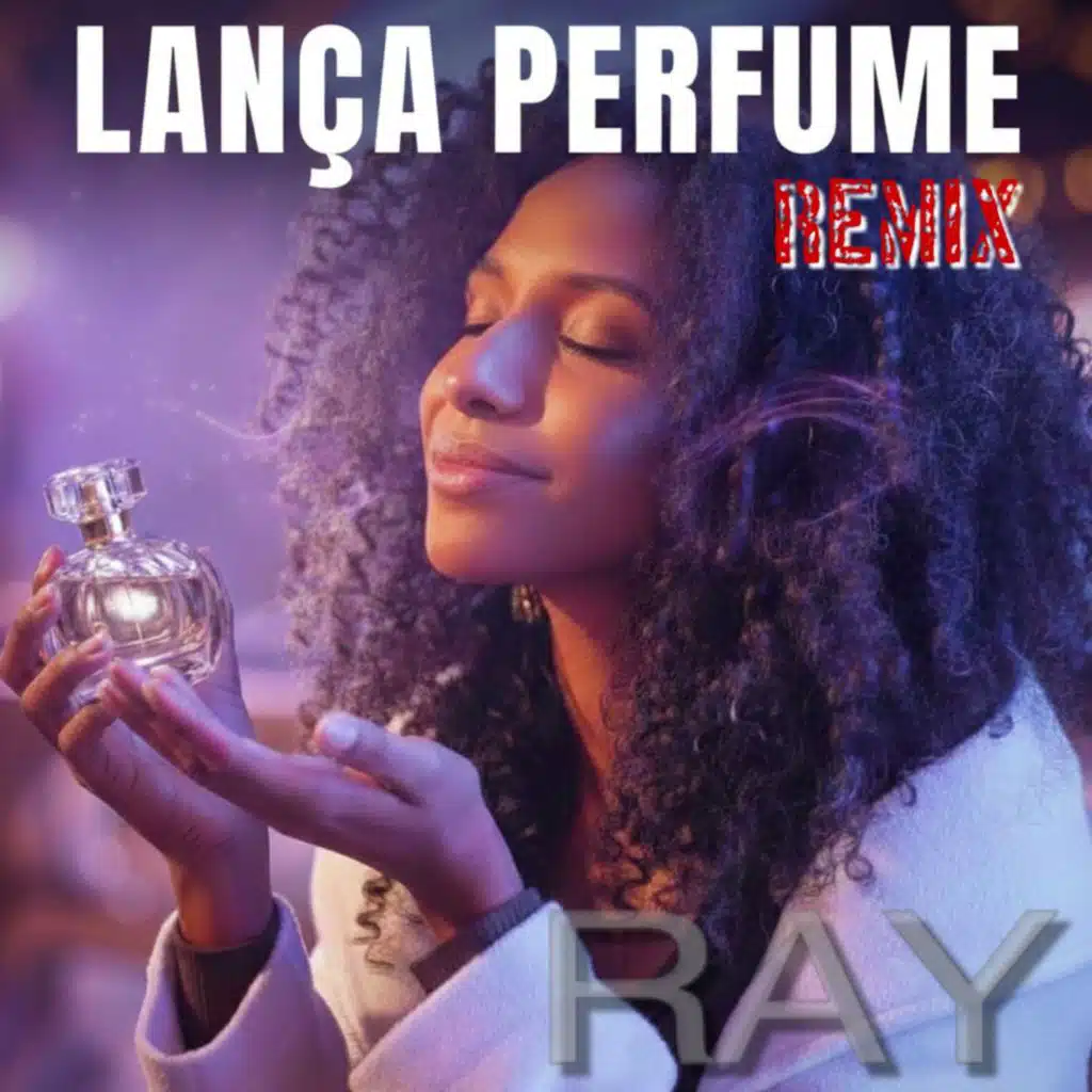 LANÇA PERFUME (REMIX) [feat. Kaie No Beat]