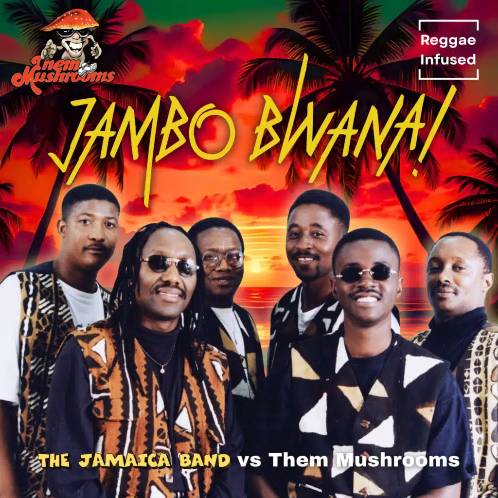 Jambo Bwana - Reggae Infused (Reggae Soul Radio Edit) [feat. Them Mushrooms]