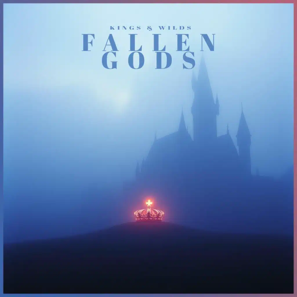 Kings & Wilds