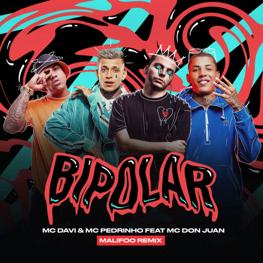Bipolar (Malifoo Remix) [feat. Mc Don Juan]