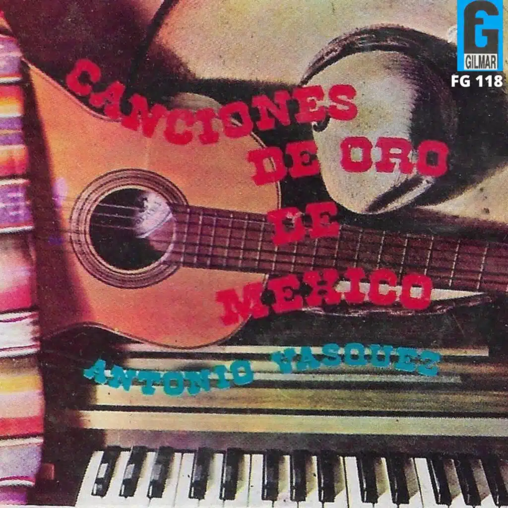Canciones de Oro de Mexico