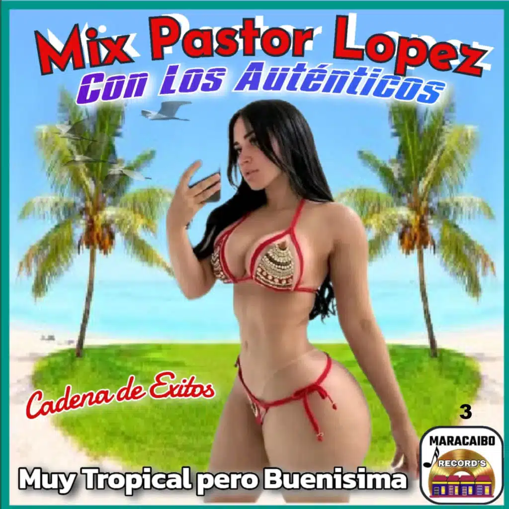 Muy Tropical, pero Buenisima: Asi Terminamos / Muchachas Coquetas