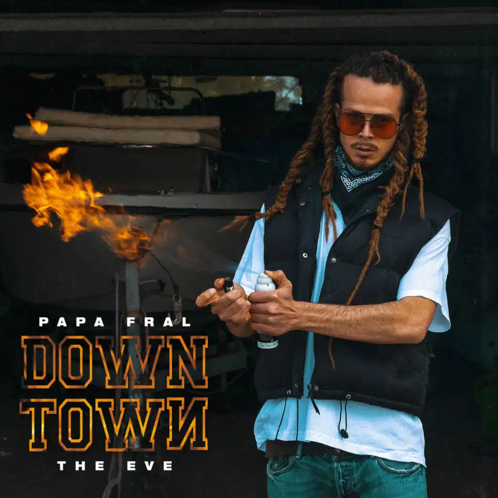 Papa Fral, The Eve
