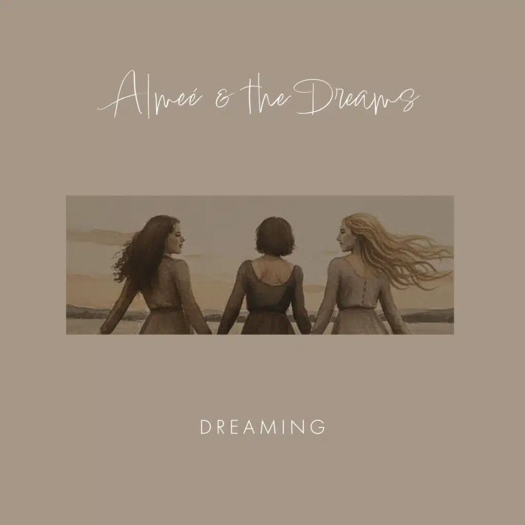 AImeé & the Dreams