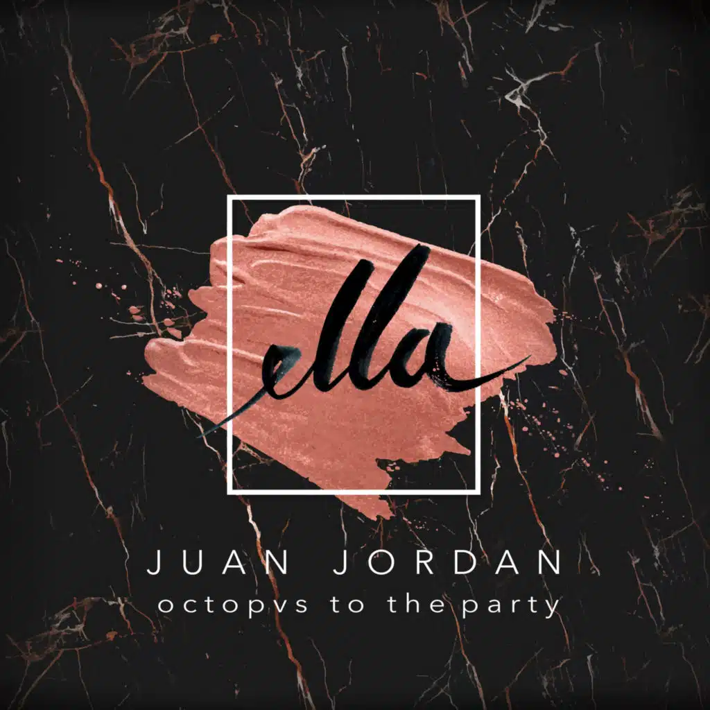 Octopvs To The Party & Juan Jordan