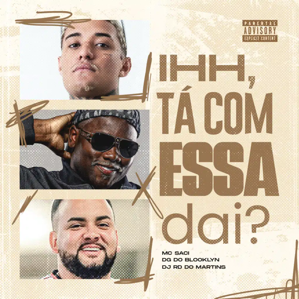 Ihh, Tá Com Essa Daí?