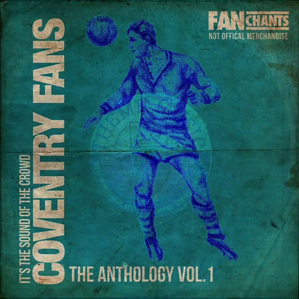 Coventry Fans Anthology I 2nd Edition