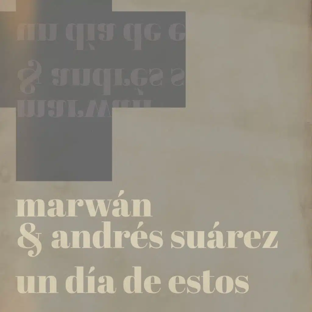 Marwán & Andrés Suárez