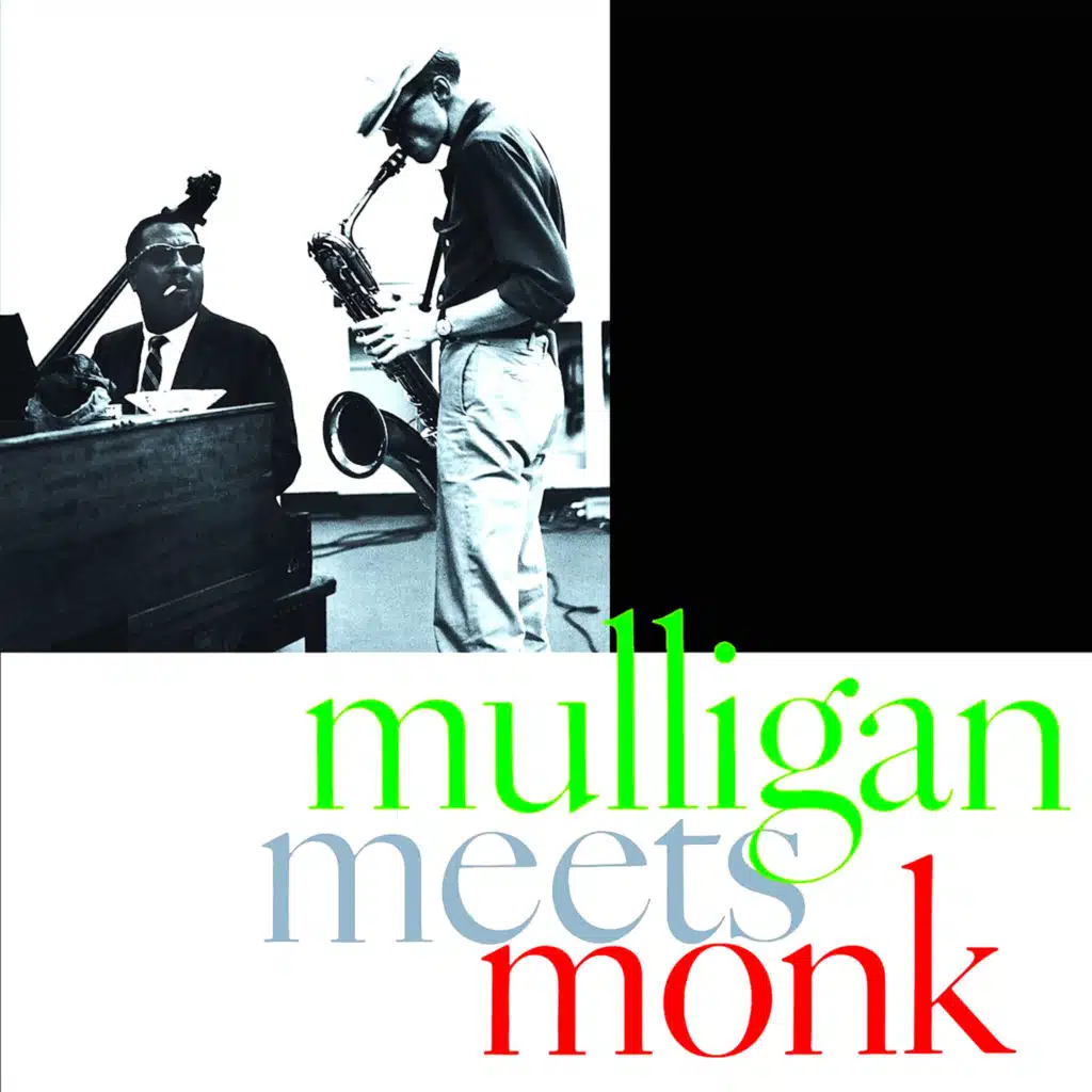 Mulligan Meets Monk (1957 Poll Winners Remastered)