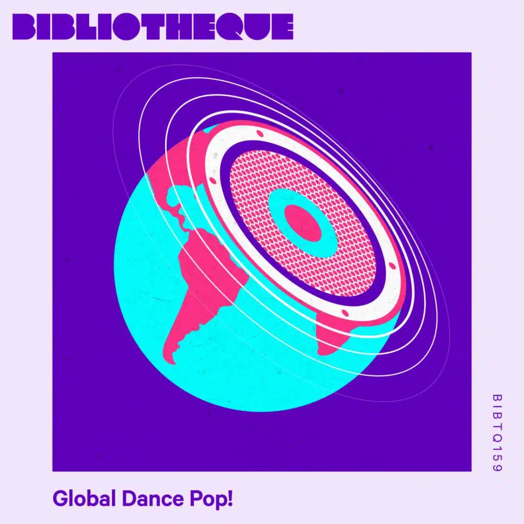 Global Dance Pop! (feat. Patty Monroe)