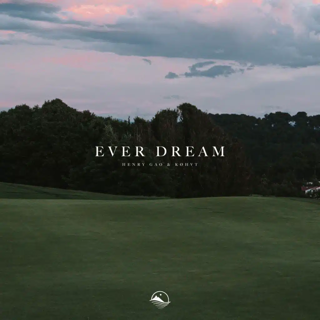Ever Dream